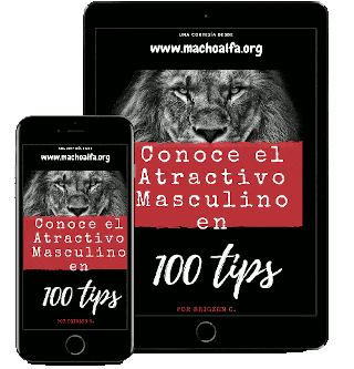 Conoce el Atractivo Masculino en 100 Tips